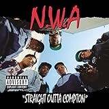 Straight Outta Compton - N.W.A.